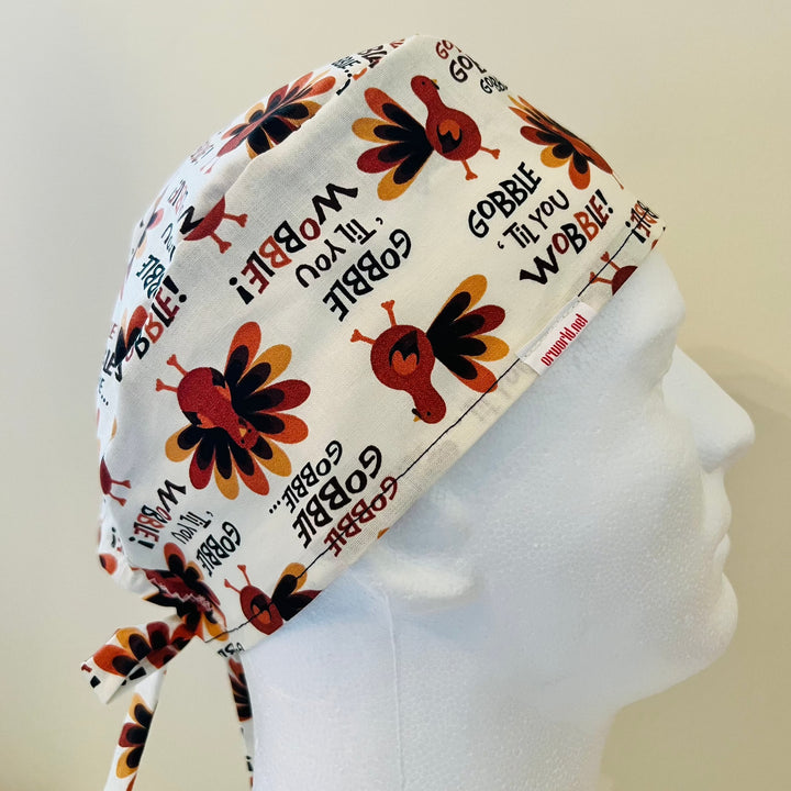 Scrub Cap-Thanksgiving "Gobble Til You Wobble"