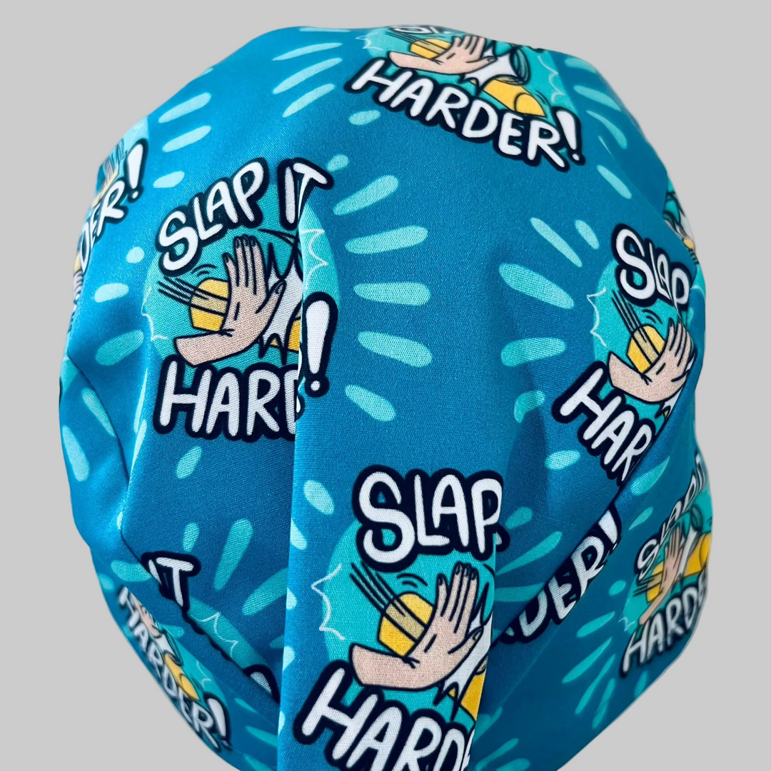 "Slap it Harder"-Ortho Edition Scrub Cap | Funny Orthopedic Surgeon Hat