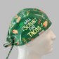 Scrub Cap-"Taco'bout scrubbing.