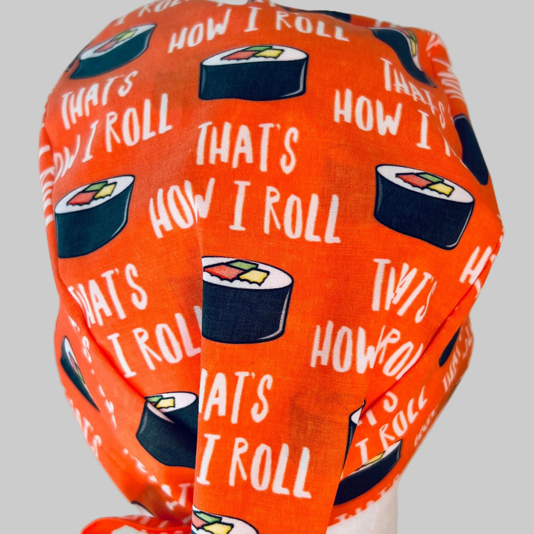 Funny Sushi Scrub Cap – “That’s How I Roll” Surgical Cap | Nurse &amp; OR Hat